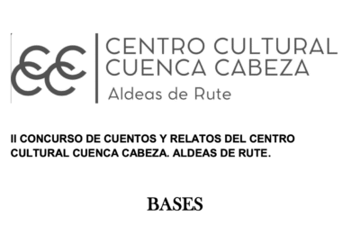 II concurso de cuentos y relatos del Centro Cultural Cuenca Cabeza. Aldeas de Rute