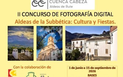 II CONCURSO DE FOTOGRAFÍA DIGITAL Aldeas de la Subbética: Cultura y Fiestas.