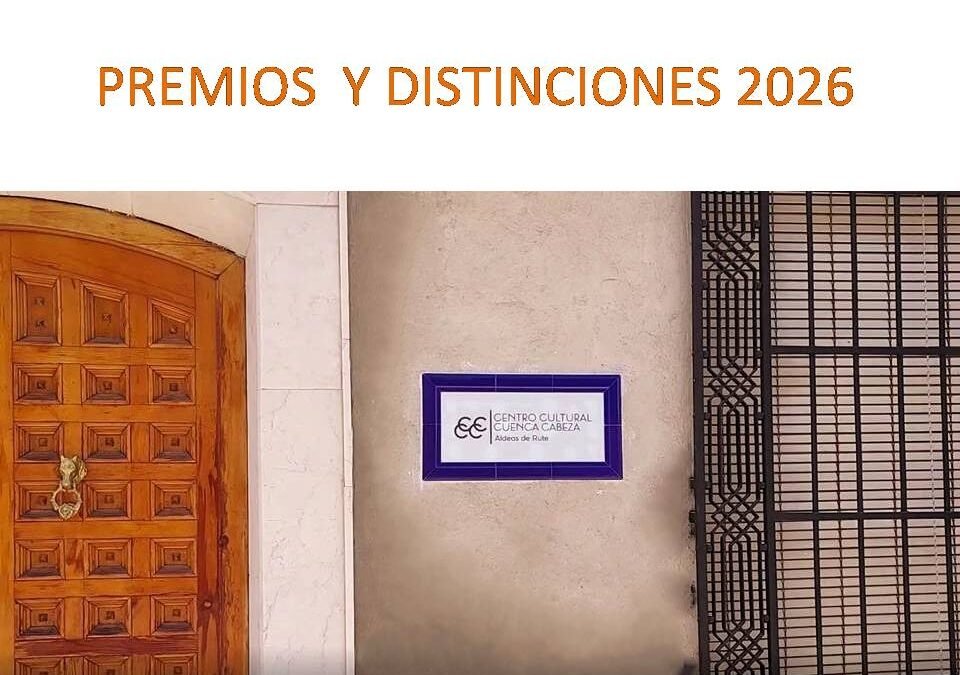 SEGUNDO ANIVERSARIO DEL CENTRO CULTURAL CUENCA CABEZA. ALDEAS DE RUTE